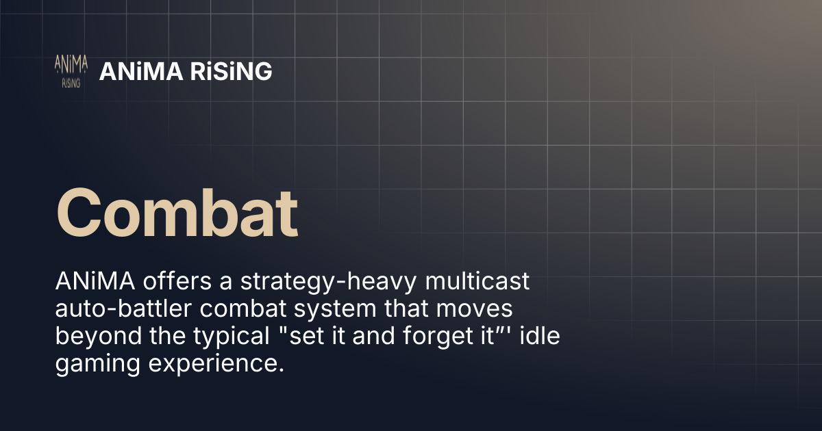 Combat | ANiMA RiSiNG
